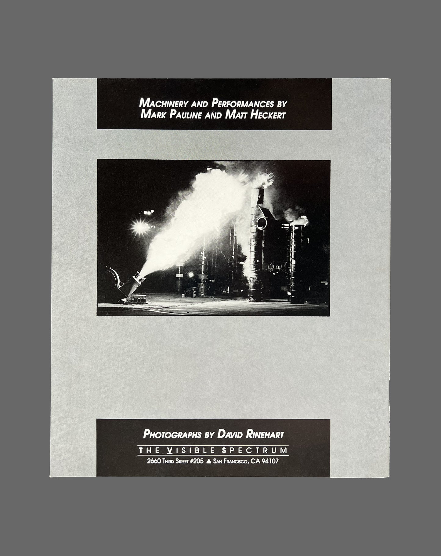 Survival Research Laboratories: 23 Photographs Of Machinery And Performances (1988) + Thoughtfully Regards: The Arbitrary Calculation Of Pathological Amusement (1999)