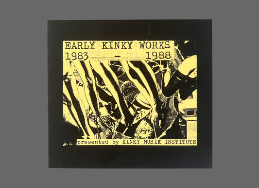 Various Artists (Kimihide Kusafuka) - Early Kinky Works 1983 - 1988 2xCD  (NF153)
