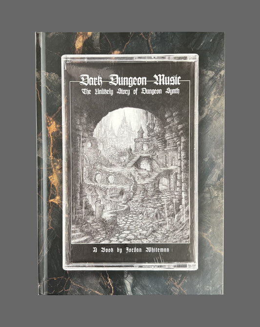 Dark Dungeon Music: The Unlikely Story Of Dungeon Synth by Jordan Whiteman