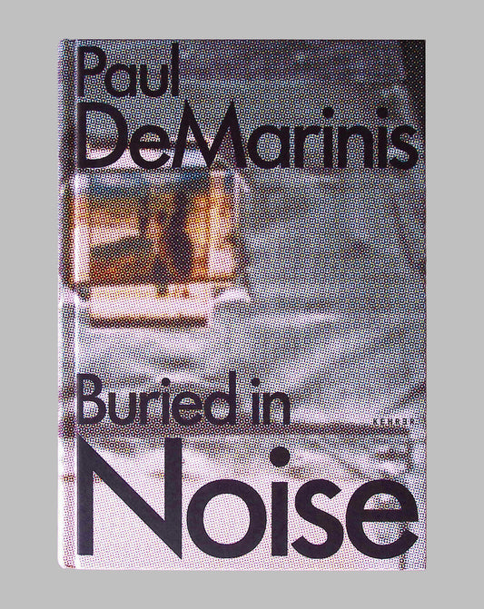 Buried in Noise (Paul DeMarinis) edited by I. Beirer