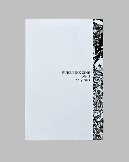 Puke Pink Zine Issue no. 1 (May 2024)