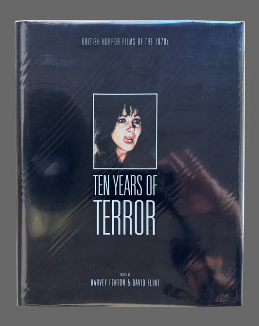 Ten Years of Terror by Fenton and Flint