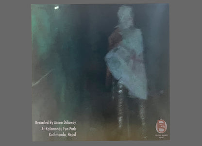 Aaron Dilloway - Bhoot Ghar: Sounds of the Kathmandu Horror House 12" (PSR37)