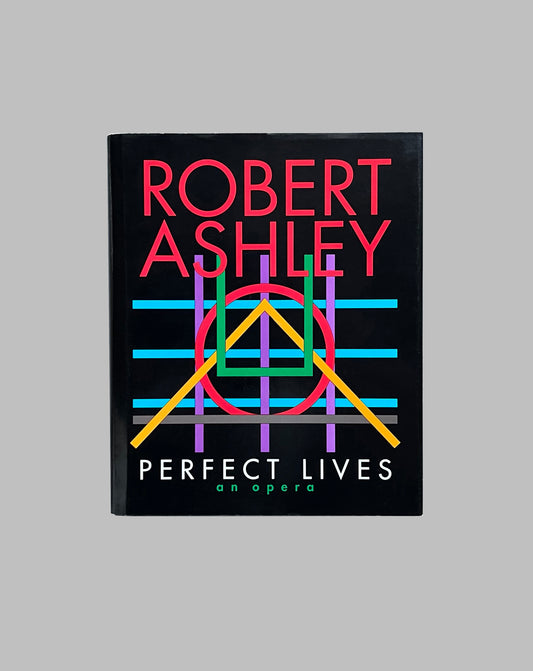 Perfect Lives: An Opera