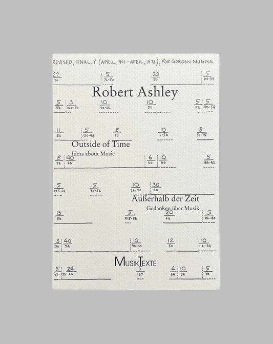 Robert Ashley: Outside of Time